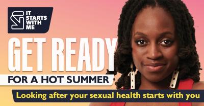 Summer campaign highlights importance of good sexual health