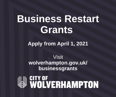 Applications to the Government’s Business Restart Grants scheme will go live to City of Wolverhampton businesses on Thursday (1 April)