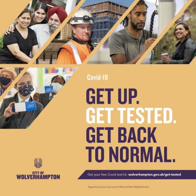 Campaign urges us to Get Up, Get Tested, Get Back to Normal