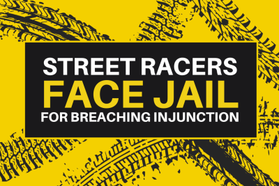 Street racers face jail for breaching High Court injunction